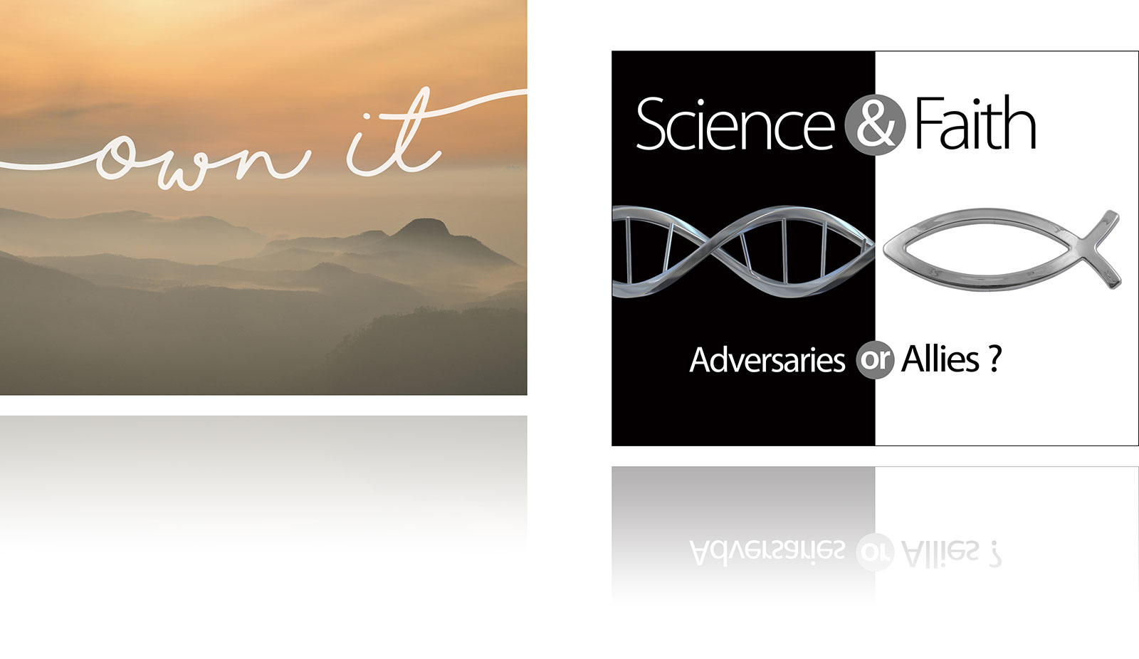 Own It, Science and Faith PPT slides